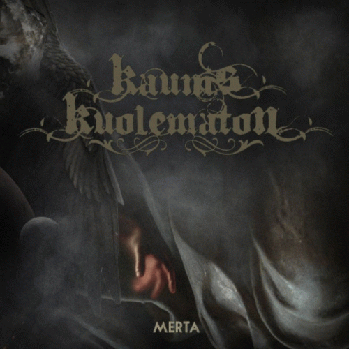 Kaunis Kuolematon : Merta